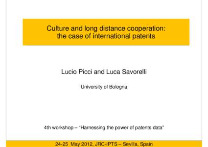 Microsoft PowerPoint - Savorelli Picci patents_structuralchange_culture_sevilla_2012_05_25.ppt