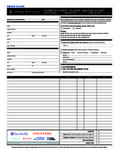 ORDER BLANK 132 WEST 31st STREET, 17th FLOOR • NEW YORK, NY8800 (Phone) • Dial Toll-Free) • Fax Toll-Free) BOOK PROCESSING: INFOBASE SALES REPRESENTATIVE