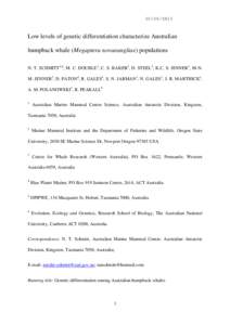 SC/64/SH15  Low levels of genetic differentiation characterize Australian humpback whale (Megaptera novaeangliae) populations N. T. SCHMITT1,6, M. C. DOUBLE1, C. S. BAKER2, D. STEEL2, K.C. S. JENNER3, M-N. M. JENNER3, D.