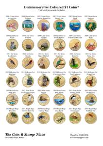 Commemorative Coloured $1 Coins* * not issued into general circulation 2006 Ocean Series Clown Fish