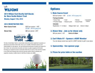 Options 2014 Wilson Fuel Charity Golf Classic for Nova Scotia Nature Trust Monday August 11th, [removed]REGISTRATION FEES