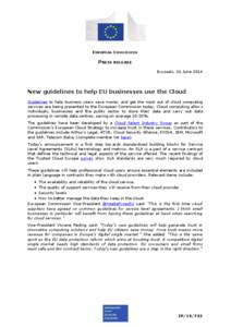 EUROPEAN COMMISSION  PRESS RELEASE Brussels, 26 June[removed]New guidelines to help EU businesses use the Cloud