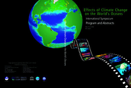 Effects of Climate Change on the World’s Oceans International Symposium Effects of Climate Change on the World’s Oceans  Images generously supplied by ANSC, NOAA, and Y. Yakovlev