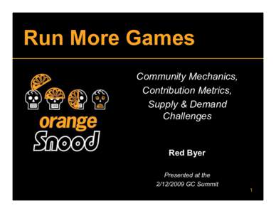 Run More Games Community Mechanics, Contribution Metrics, Supply & Demand Challenges