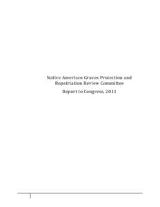 NAGPRA REVIEW COMMITTEE Report to Congress