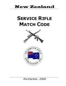New Zealand  SERVICE RIFLE MATCH CODE  4TH EDITION[removed]
