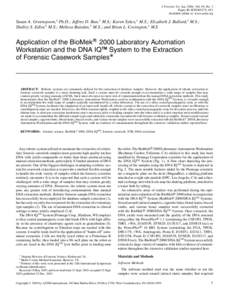 J Forensic Sci, Jan. 2004, Vol. 49, No. 1 Paper ID JFS2003179–491 Available online at: www.astm.org Susan A. Greenspoon,1 Ph.D.; Jeffrey D. Ban,1 M.S.; Karen Sykes,1 M.S.; Elizabeth J. Ballard,2 M.S.; Shelley S. Edler,