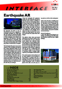 INTERFACE Earthquake AR On September 4th 2010 at 4:35 am Christchurch was hit by a magnitude 7.1 earthquake, damaging over 6,000 buildings and costing an estimated $4 Billion