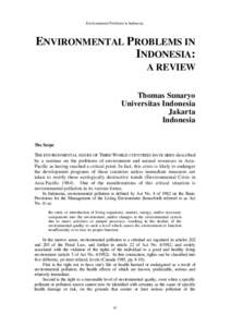 Environmental Problems in Indonesia  ENVIRONMENTAL PROBLEMS IN INDONESIA: A REVIEW Thomas Sunaryo