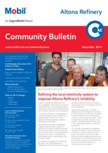 Altona Refinery  Community Bulletin www.mobil.com.au/communitynews  December 2014