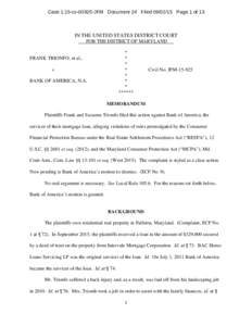 Case 1:15-cvJFM Document 24 FiledPage 1 of 13  IN THE UNITED STATES DISTRICT COURT FOR THE DISTRICT OF MARYLAND * *