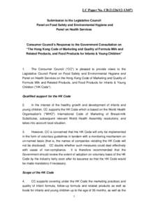 LC Paper No. CB[removed]Submission to the Legislative Council Panel on Food Safety and Environmental Hygiene and Panel on Health Services  Consumer Council’s Response to the Government Consultation on