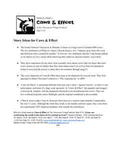    Mind of a Snail’s  Caws & Effect at the Vancouver Fringe Festival 