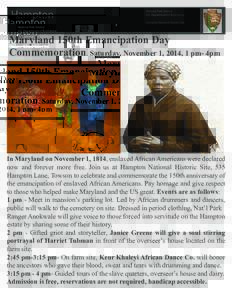 African Americans in the Civil War / Hampton / Hampton Roads / Harriet Tubman / Towson /  Maryland / Emancipation Day / Maryland / Southern United States / Geography of the United States