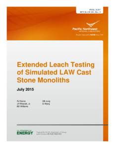 PNNLRPT-SLAW-001, Rev. 0 Extended Leach Testing of Simulated LAW Cast Stone Monoliths