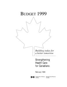 Strengthening Health Care for Canadians (Budget 1999)