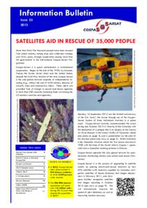 Information Bulletin I SSUESATELLITES AID IN RESCUE OF 35,000 PEOPLE