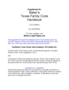 Supplement to:  Baker’s Texas Family Code Handbook 2012 Edition