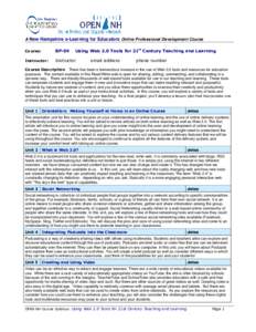 A New Hampshire e-Learning for Educators Online Professional Development Course Using Web 2.0 Tools for 21st Century Teaching and Learning Course:  BP-09