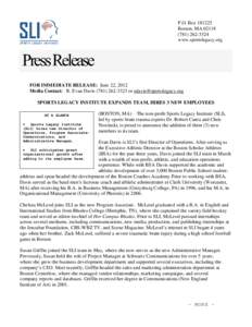 P.O. Box[removed]Boston, MA[removed]3324 www.sportslegacy.org  Press Release