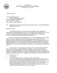 Letter from SEC Director of Trading and Markets and the SEC Chief Accountant to Stephen Sammitti, Chair of the AICPA Stockbrokerage and Investment Banking Expert Panel concerning requirements for broker-dealer annual aud