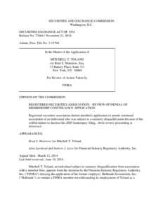 SECURITIES AND EXCHANGE COMMISSION Washington, D.C. SECURITIES EXCHANGE ACT OF 1934 Release No[removed]November 21, 2014 Admin. Proc. File No[removed]In the Matter of the Application of