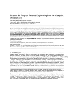 Patterns for Program Reverse Engineering from the Viewpoint of Metamodel HIRONORI WASHIZAKI, Waseda University YANN-GAËL GUÉHÉNEUC, Ecole Polytechnique de Montreal FOUTSE KHOMH, Ecole Polytechnique de Montreal