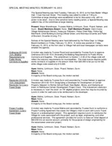 SPECIAL MEETING MINUTES: FEBRUARY 19, 2013 The Special Meeting was held Tuesday, February 19, 2013, at the New Baden Village Hall, 1 East Hanover Street. The meeting was called to order at 7:00 p.m. Committee-at-large me