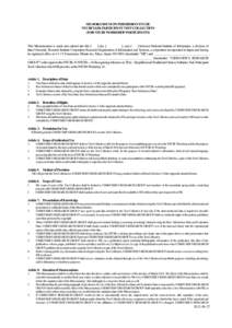 MEMORANDUM ON PERMISSION TO USE NTCIR TASK PARTICIPANT TEST COLLECTION (FOR NTCIR WORKSHOP PARTICIPANTS) This Memorandum is made and entered into this [ ] day [