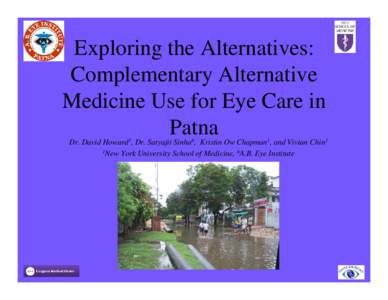 The Prevalence, Use and Perceived Effects of Complementary Alternative Medicines and Treatments in Bihar, India