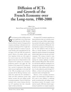 Diffusion of ICTs and Growth of the French Economy over the Long-term, [removed]Gilbert Cette Bank of France and University of Aix-Marseille II (CEDERS)