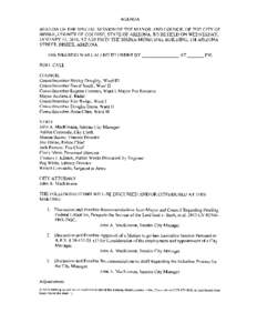 AGENDA AGENDA OF THE SPECIAL SESSION OF THE MAYOR AND COUNCIL OF THE CITY OF BISBEE, COUNTY OF COCHISE, STATE OF ARIZONA, TO BE HELD ON WEDNESDAY, JANUARY 15,2014, AT 5:30PM IN THE BISBEE MUNICIPAL BUILDING, 118 ARIZONA 