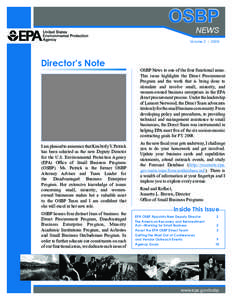 OSBP news Volume 2 • 2009  Director’s Note