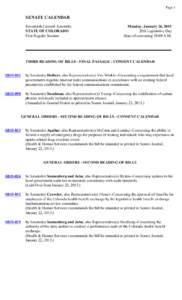 Page 1  SENATE CALENDAR Seventieth General Assembly STATE OF COLORADO First Regular Session