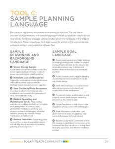 TOOL C: SAMPLE PLANNING LANGUAGE The character of planning documents varies among jurisdictions. The text below provides local governments with sample language that each jurisdiction can tailor to suit local needs. Addit