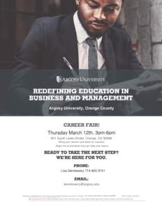 Argosy University, Orange County  CAREER FAIR! Thursday March 12th, 3pm-6pm 601 South Lewis Street, Orange, CA[removed]Bring your resume and dress for success!