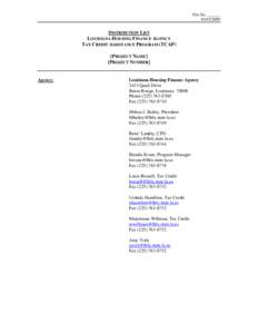 File No. ______[removed]DISTRIBUTION LIST LOUISIANA HOUSING FINANCE AGENCY TAX CREDIT ASSISTANCE PROGRAM (TCAP)