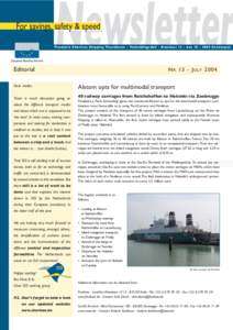 Newsletter  For savings, safety & speed Promotie Shortsea Shipping Vlaanderen - Verbindingsdok - Oostkaai 13 - busAntwerpen