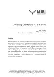 MIRI  MACH IN E INT ELLIGENCE R ESEARCH INS TITU TE  Avoiding Unintended AI Behaviors