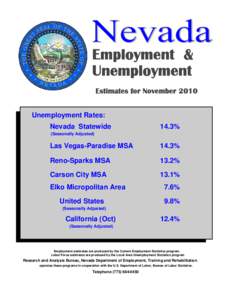 Employment & Unemployment Estimates for November 2010 Unemployment Rates: Nevada Statewide