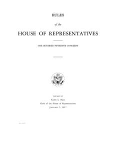 RULES of the HOUSE OF REPRESENTATIVES ONE HUNDRED FIFTEENTH CONGRESS