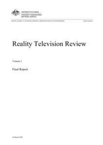Reality Television Review Volume 1 Final Report  30 March 2007