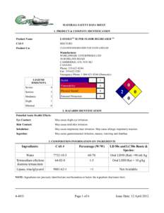 MATERIAL SAFETY DATA SHEET 1. PRODUCT & COMPANY IDENTIFICATION Product Name EATOILSTM SUPER FLOOR DEGREASER TM