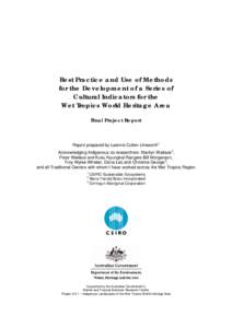 Cultural heritage / Intellectual property law / Australian National Heritage List / Museology / Cultural landscape / Biodiversity / Indigenous Australians / World Heritage Site / Wet Tropics of Queensland / Cultural studies / Science / Knowledge