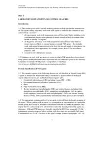 [removed]Transmissible Spongiform Encephalopathy Agents: Safe Working and the Prevention of Infection Part 3 LABORATORY CONTAINMENT AND CONTROL MEASURES Introduction