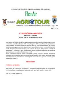 EURO CAMPER CLUB ORSAMAGGIORE DI AREZZO  8° INCONTRO CAMPERISTI Agri&Tour – Plein Air Arezzo - dal 14 al 16 Novembre 2014