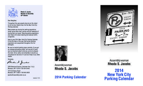 Rhoda S. Jacobs Member of Assembly 42nd District Dear Neighbor, Throughout the year people stop me on the street to tell me how helpful they find the New York City