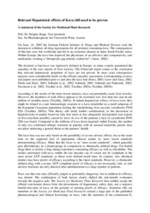 Relevant Hepatotoxic effects of Kava still need to be proven A statement of the Society for Medicinal Plant Research Prof. Dr. Brigitte Kopp, Vice president Inst. für Pharmakognosie der Universität Wien, Austria On Jun