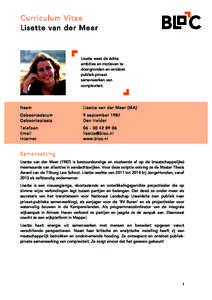    Curriculum Vitae Lisette van der Meer  	
   	
  