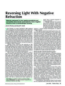 Reversing Light With Negative Refraction ments, then a negative magnetic response would exist.